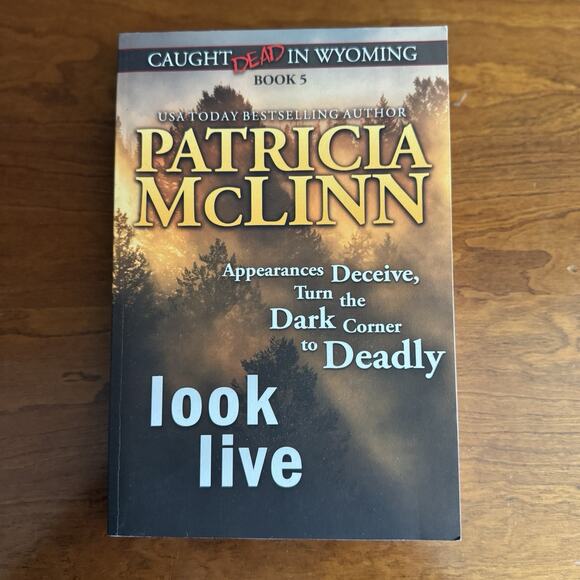 Look Live‎ Caught Dead in Wyoming by Patricia McLinn Mystery Detective Paperback - Picture 2 of 7